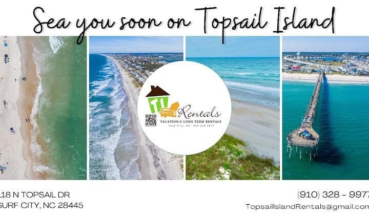 TI Rentals | Coastal Real Estate Rentals | Vacation Rentals | Long Term Rentals | Real Estate Sales | Topsail Island | Hampstead NC | Holly Ridge NC | Topsail Beach NC | Surf City NC | North Topsail Beach NC | Sneads Ferry NC | Topsail Coast Advertiser